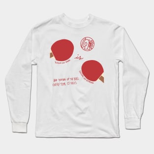 Love is a Game Long Sleeve T-Shirt